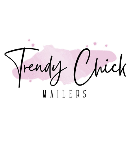 Trendy Chick Mailers - trendychickmailers.com